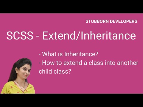 Extend and Inheritance in SCSS | Inherit one class to another child class by extend in Hindi 2021