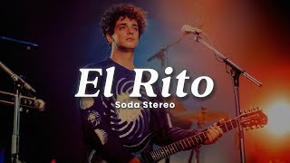 Soda Stereo - El Rito (LETRA)