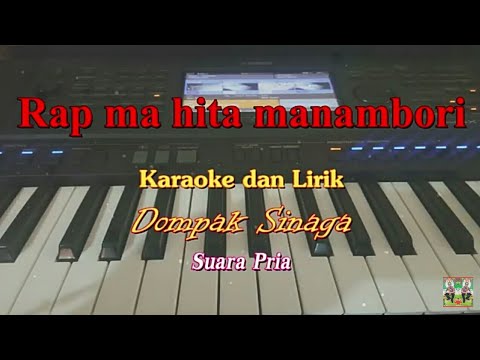 KARAOKE RAP MA HITA MANAMBORI [DOMPAK SINAGA]SUARA PRIA