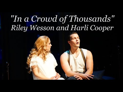 Riley Wesson, Harli Cooper - "In a Crowd of Thousands" from Anastasia