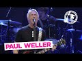 Start - Paul Weller Live