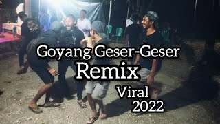 Download lagu LAGU REMIX GOYANG GESER-GESER TERBARU 2022 mp3
