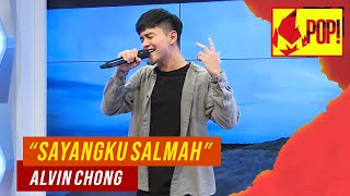 Download lagu MPop! :  Alvin Chong - Sayangku Salmah (Full Performance) mp3