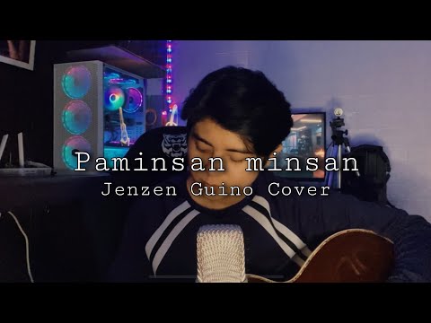 Paminsan minsan - Richard Reynoso (Jenzen Guino Cover)