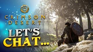 We Need to Talk About Crimson Desert... (Access Journalism & Expectations)