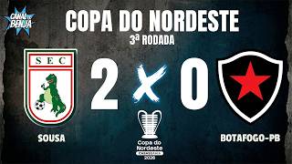 🔴 SOUSA X BOTAFOGO-PB | AO VIVO COM IMAGENS | COPA DO NORDESTE 2026