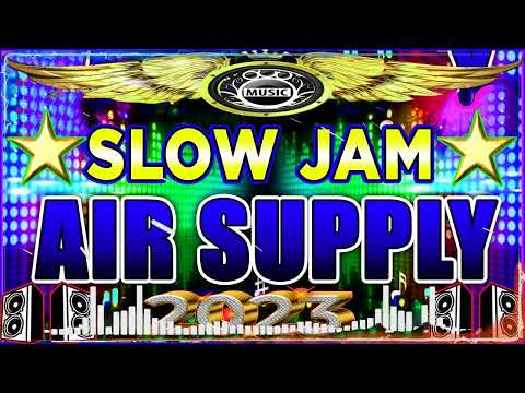 New Tagalog Slow Jam Remix Tagos sa Puso Trending 💥Air Supply Songs Slow Jam Remix 2023💓