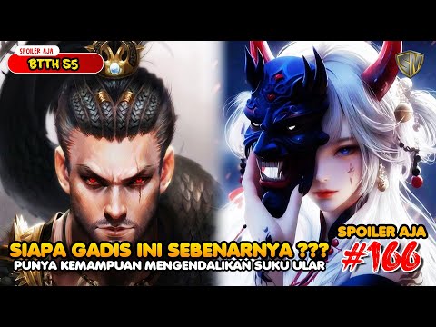 Sakti Sekali Gadis Ini - SPOILER Battle Through The Heaven S5 EPS 166