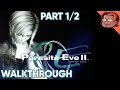 Parasite Eve 2 Walkthrough Part 1 2