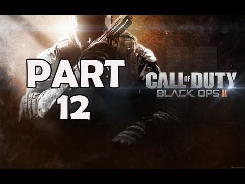 Call of Duty: Black Ops 2 Walkthrough - Part 12 Let's Play PS3 XBOX 360 PC Gameplay