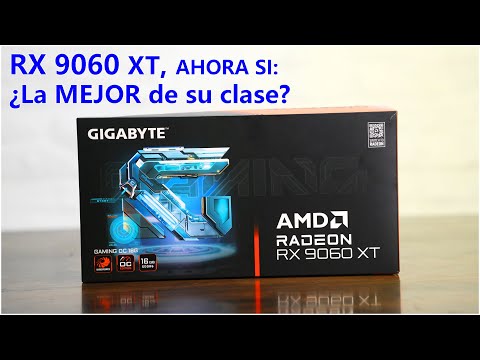 RX 9060 XT: ESTO SI es una "Gama baja" COMO CORRESPONDE. ¿La mejor del 2025? | Gigabyte Gaming OC
