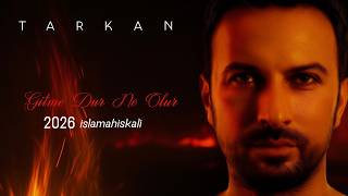 Tarkan - Gitme Dur Ne Olur | Sen Bu şarkıyı dinledin mi?