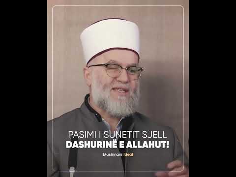 Pasimi i Sunetit sjell dashurinë e Allahut - Hoxhë Ekrem Avdiu