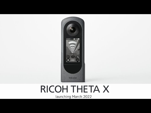 Vidéo RICOH THETA X