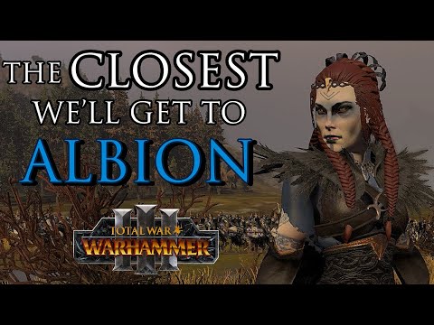 New Faction? ALBION! - Warhammer 3 Mod