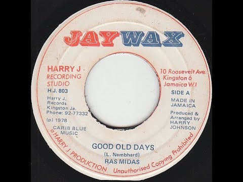Ras Midas - Good Old Days