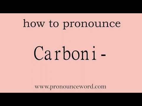 Carboni-. How to pronounce the english word Carboni- .Start with C. Learn from me.