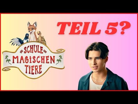THE SCHOOL FOR MAGICAL ANIMALS - PART 5 / Will there be a sequel?