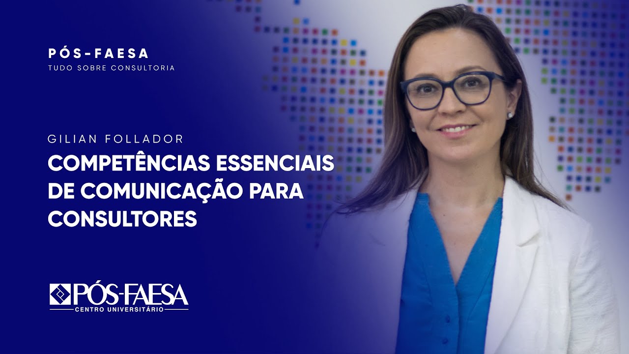 Competências essenciais de comunicação | Gilian Follador