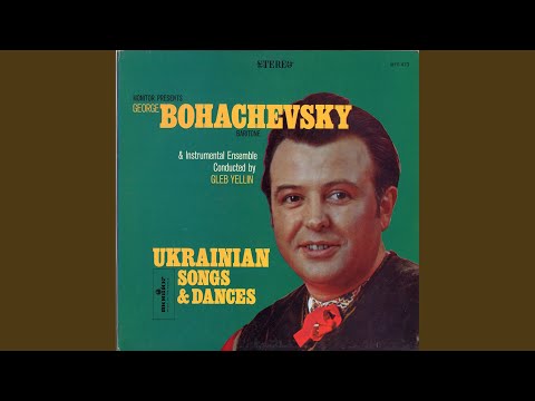 Vziav By Ya Bandura (I Played the Bandura) / Oi Tam Na Hori Snig Bielenky (Snow on the...