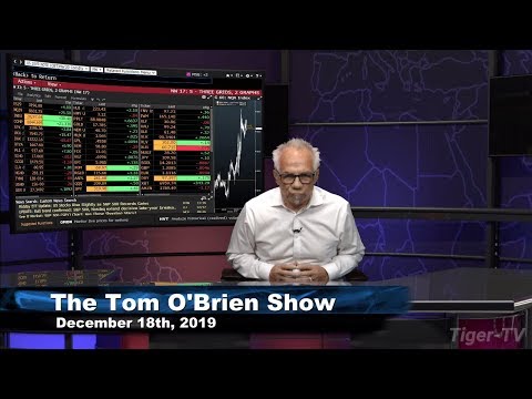 December 18th, The Tom O'Brien Show on TFNN - 2019