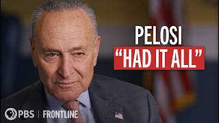 Pelosi's Power: Chuck Schumer (interview) | FRONTLINE
