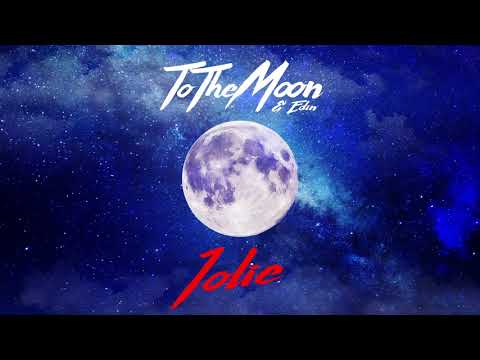 ToTheMoon & Edin - Jolie