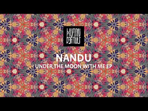 Nandu - Under The Moon With Me