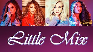 Little Mix - Clued Up (Lyrics In Colors)