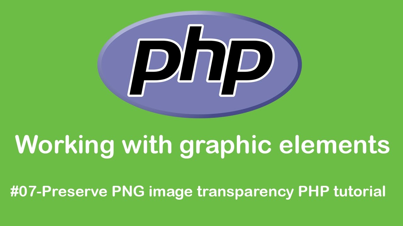Preserve PNG image transparency PHP tutorial -