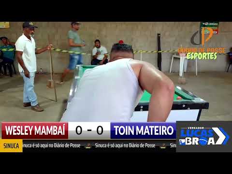 TOIN MATEIRO x WESLEY DE MAMBAÍ | 4º SUPER TORNEIO DE SINUCA – ESTIVA 🔥