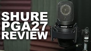 Video thumbnail for Shure PGA27 XLR Condenser Mic Review / Test by Podcastage