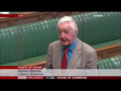 Dennis Skinner 17.07.2017 Points of Order ( HS2)