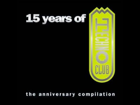 15 Years of Techno Club CD2 - DJ ELB