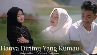 Download lagu HANYA DIRIMU YANG KU MAU_Cut Rani Auliza Feat Khalis Setiawan( Musik) mp3