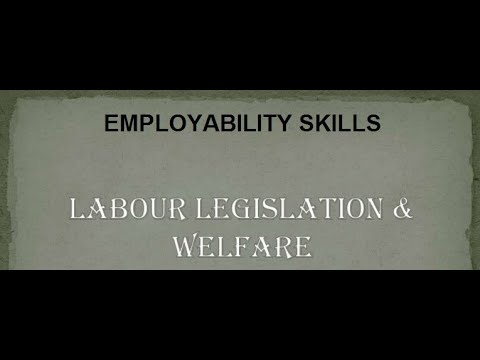 Employability Skills (Labour  Welfare Legislation)