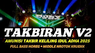 Download lagu DJ TAKBIRAN V2 IDUL ADHA 2025 • FULL BASS HOREG • AMUNISI TAKBIR KELILING mp3