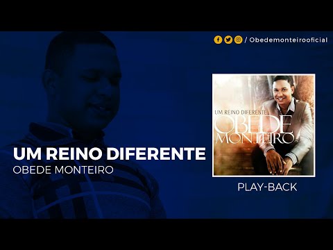 Um Reino Diferente - Obede Monteiro
