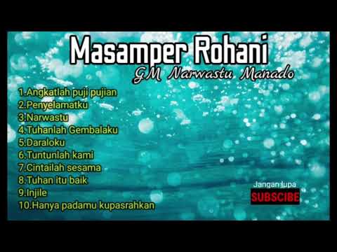 10 Lagu Masamper Rohani