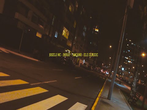 RECOPILACIÓN - JOSELO MC X JMRAP X ARCANO X ELE CLASSIC