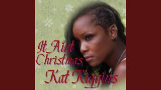 It Ain&#39;t Christmas