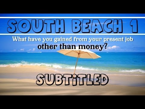 Real English® Subtitled - The South Beach Clips - 1 - "Other Than Money"