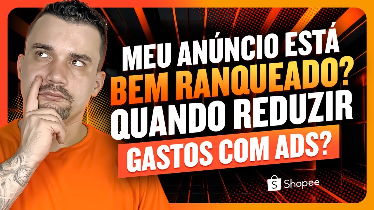 Caue Responde: Como Saber se Meu Anúncio Está Bem Ranqueado e Quando Reduzir os Gastos com Ads