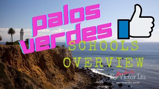 Palos Verdes Peninsula Unified School District By Luxury Real Estate Broker Victor Liu