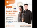 French Toast & Churros by Chef Budi Riyanto & Chef Stella Permata French Toast & Churros by Chef Budi Riyanto & Chef Stella Permata