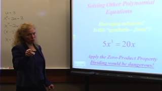 College Algebra: Lecture 12 - Solving Equations with Advanced Factoring