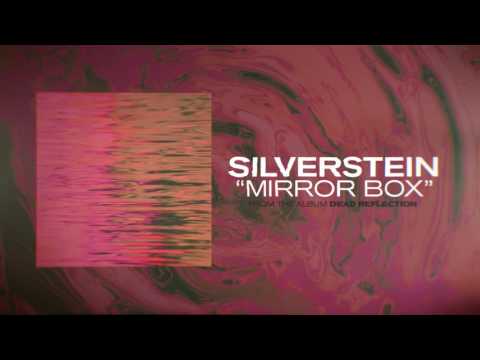 Silverstein - Mirror Box