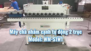 Máy chà nhám cạnh tự động | WM-SW1 | một trục chà nhám, một trục chổi. Giá Tốt