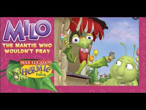 Hermie & Friends // Milo the Mantis Who Wouldn't Pray // Christian Animation