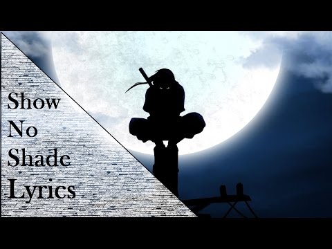 Video thumbnail for Show No Shade